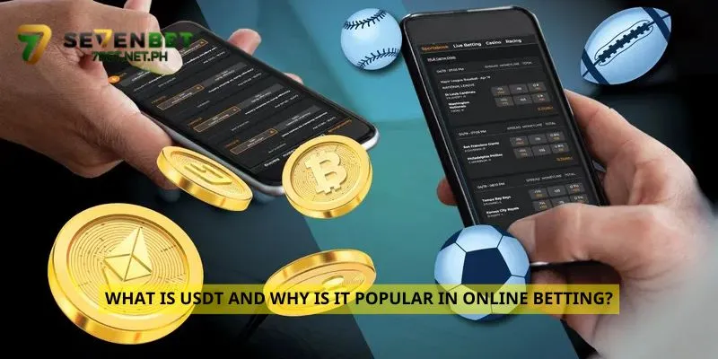 What is USDT and Why is it Popular in Online Betting?