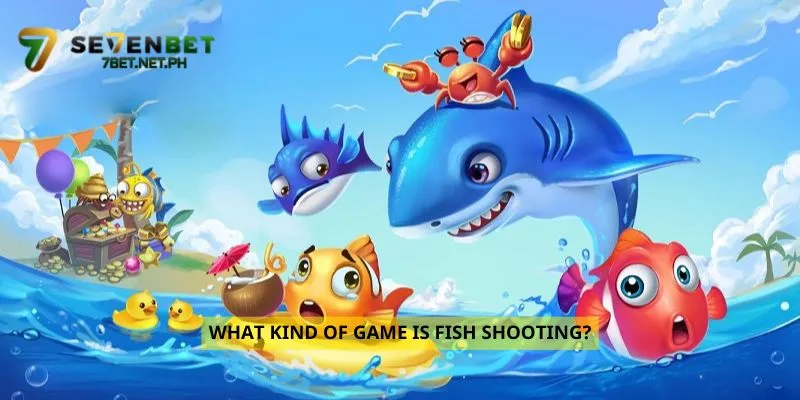 What kind of game is Fish Shooting?